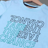 SKY BLUE TAKE THE CHANCE PRINTED T-SHIRT FOR BOYS