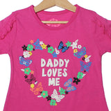 NEW PINK DADDY LOVES ME PRINTED T-SHIRT TOP FOR GIRLS